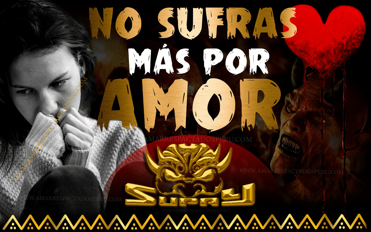 no-sufras-por-amor-brujo-pactado-1-min.png